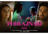 Chand Mera Dil unveils soul-stirring new track “Phir Ajnabi” featuring Ananya Panday and Lakshya